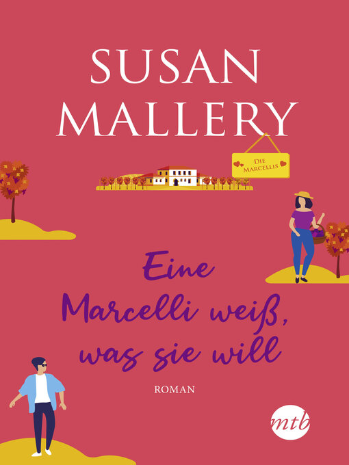 Title details for Eine Marcelli weiß was sie will by Susan Mallery - Wait list